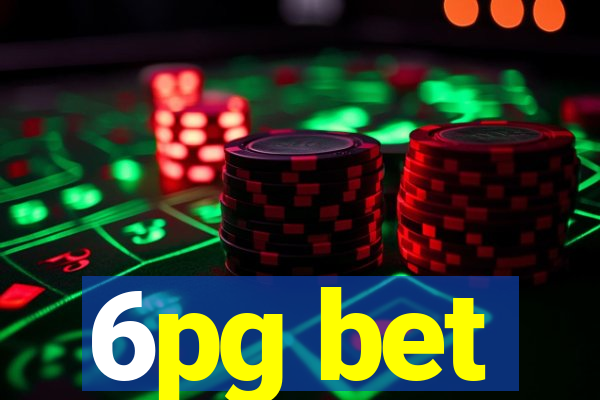 6pg bet
